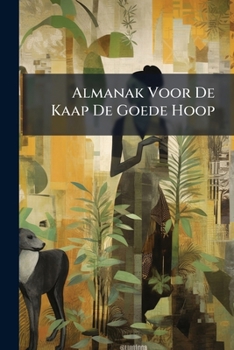 Paperback Almanak Voor De Kaap De Goede Hoop Book