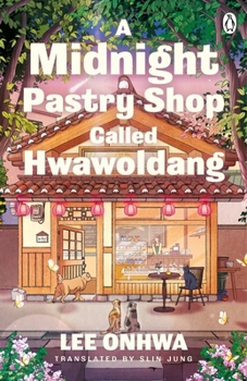 Paperback A midnight pastry shop called hwawoldang Book