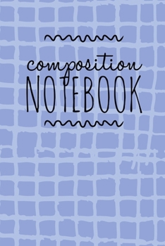 Composition Notebook: College Ruled 6" x 9" Lovely Writing Notes Journal,Office,Kids,School and college student.