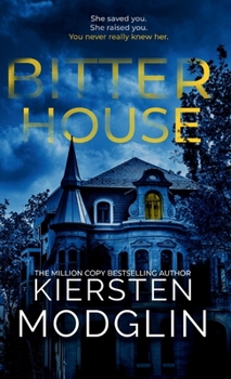 Hardcover Bitter House Book