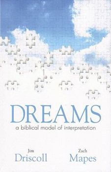 Hardcover Dreams: A Biblical Model of Interpretation Book