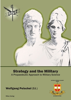 Paperback Strategy and the Military: A Propaedeutic Approach to Military Science [German] Book
