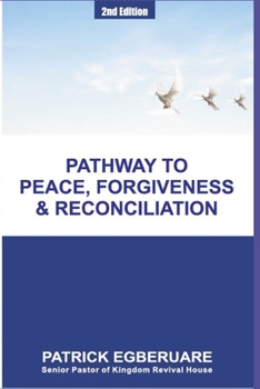 Paperback Pathway to Peace, Forgiveness & Reconciliation Book