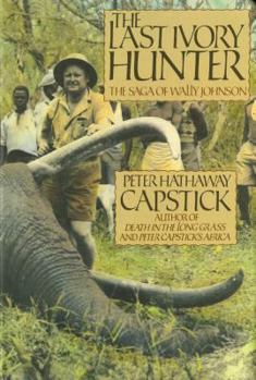 Hardcover The Last Ivory Hunter Book