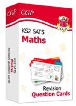 Cards New KS2 Maths SATS Revision Question Cards (for the 2020 tests) (CGP KS2 Maths SATs) Book