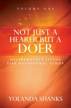 Paperback Not Just A Hearer But A Doer (Volume 1) Book