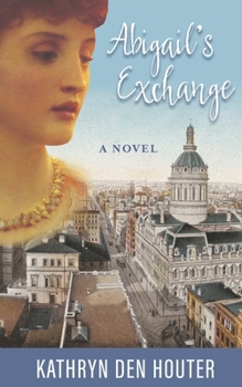Paperback Abigail's Exchange Book