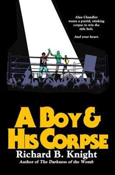 Paperback A Boy and His Corpse Book