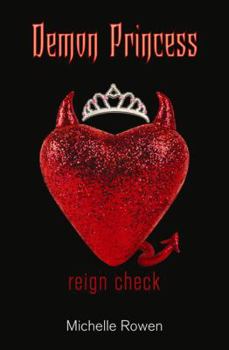 Reign Check - Book #2 of the Demon Princess