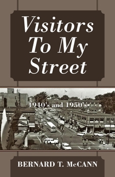 Paperback Visitors To My Street: 1940's and 1950's Book