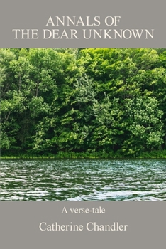 Paperback Annals of the Dear Unknown: A verse-tale Book