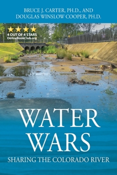 Paperback Water Wars: Sharing the Colorado River Book