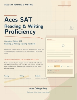 Paperback Aces SAT Reading and Writing Proficiency: Teacher's Version (Aces SAT Prep) Book