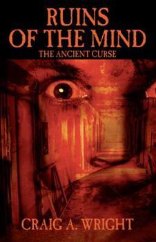 Paperback Ruins of the Mind: The Ancient Curse Book