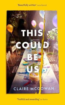 Hardcover This Could Be Us: An extraordinarily moving story from a bestselling author Book