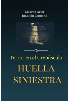 Paperback Huella siniestra [Spanish] Book