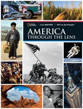 Hardcover U.S. History America Through the Lens 1877 to the Present, Student Edition Book