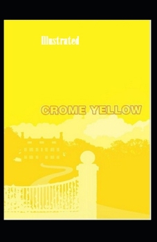 Paperback Crome Yellow Illustrated Book