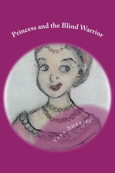 Paperback Princess and the Blind Warrior Book