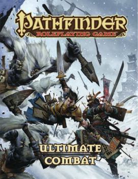 Pathfinder Roleplaying Game: Ultimate Combat - Book  of the Pathfinder Roleplaying Game