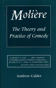 Paperback Molière: The Theory and Practice of Comedy Book