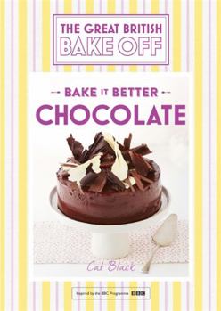 Chocolate - Book #6 of the Bake It Better