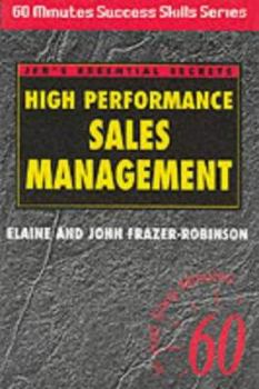 Paperback High Performance Sales Management (60 Minute Success Skills Series) Book