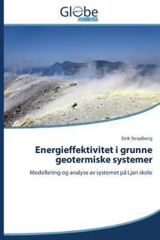 Paperback Energieffektivitet I Grunne Geotermiske Systemer [Norwegian] Book