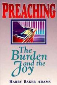 Paperback Preaching: The Burden and the Joy Book