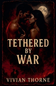 Paperback Tethered by war Book