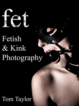 Hardcover fet. Fetish and Kink Photography Book
