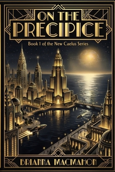 On the Precipice (New Caelus)