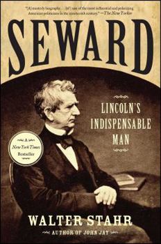 Paperback Seward: Lincoln's Indispensable Man Book