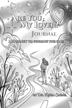 Are You My Lover? Journal