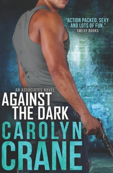 Against the Dark - Book #1 of the Associates