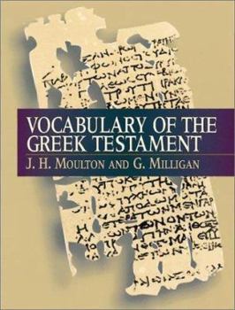 Hardcover Vocabulary of the Greek Testament (Greek and English Edition) Book