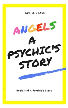 Paperback Angels - A Psychic's Story Book