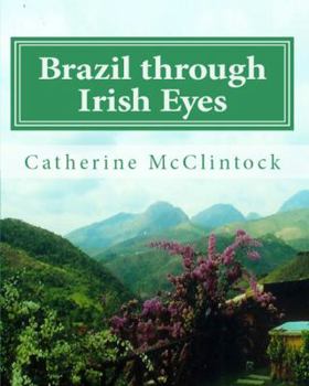 Paperback Brazil through Irish Eyes Book