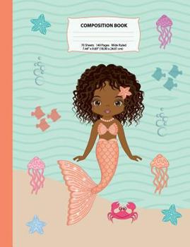 Paperback Composition Book: Wide Ruled African American Mermaid Composition Notebook 4, Mermaid Notebooks and Journals, Black Girl Notebooks, Note Book