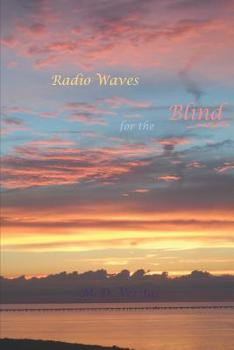 Paperback Radio Waves for the Blind Book