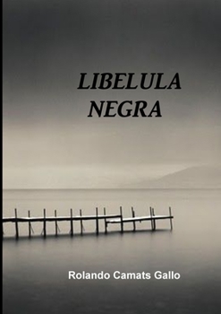 Paperback Libélula Negra [Spanish] Book