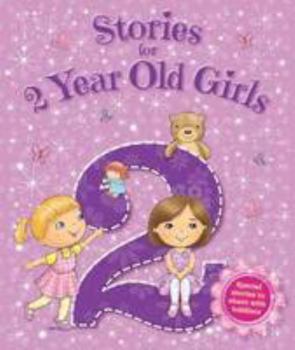 Hardcover Stories for 2 Year Old Girls (Young Story Time) Book