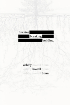 Paperback burning, breaking, building Book