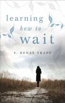Paperback Learning How to Wait Book