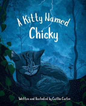 Paperback A Kitty Named Chicky Book