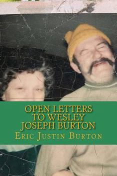 Paperback Open Letters to Wesley Joseph Burton Book
