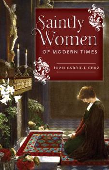 Paperback Saintly Women of Modern Times Book