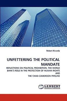 Paperback Unfettering the Political Mandate Book