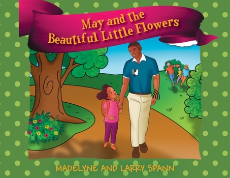 Paperback May and the Beautiful Little Flowers Book