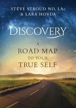 Paperback Discovery A Road Map to Your True Self Book